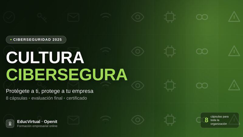 Portada del curso Cultura Cibersegura de EducVirtual